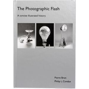 Broncolor book "The Photographic Flash - A concise illustrated history" P. Bron, P.L. Condax, German edition Literature